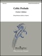 Celtic Prelude Orchestra sheet music cover
